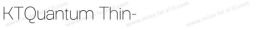 KTQuantum Thin字体转换